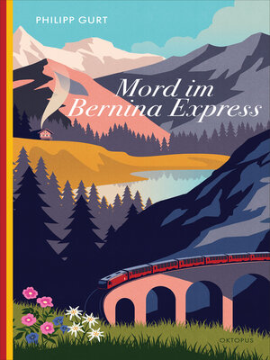 cover image of Mord im Bernina Express
